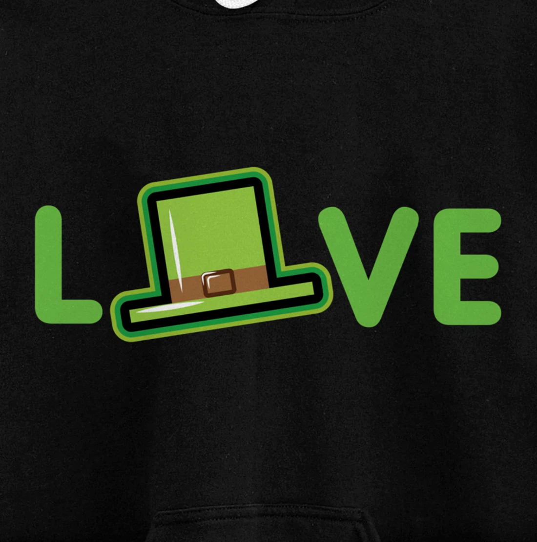 Love St. Patricks's day top hat | St. Patricks Day Pullover Hoodie