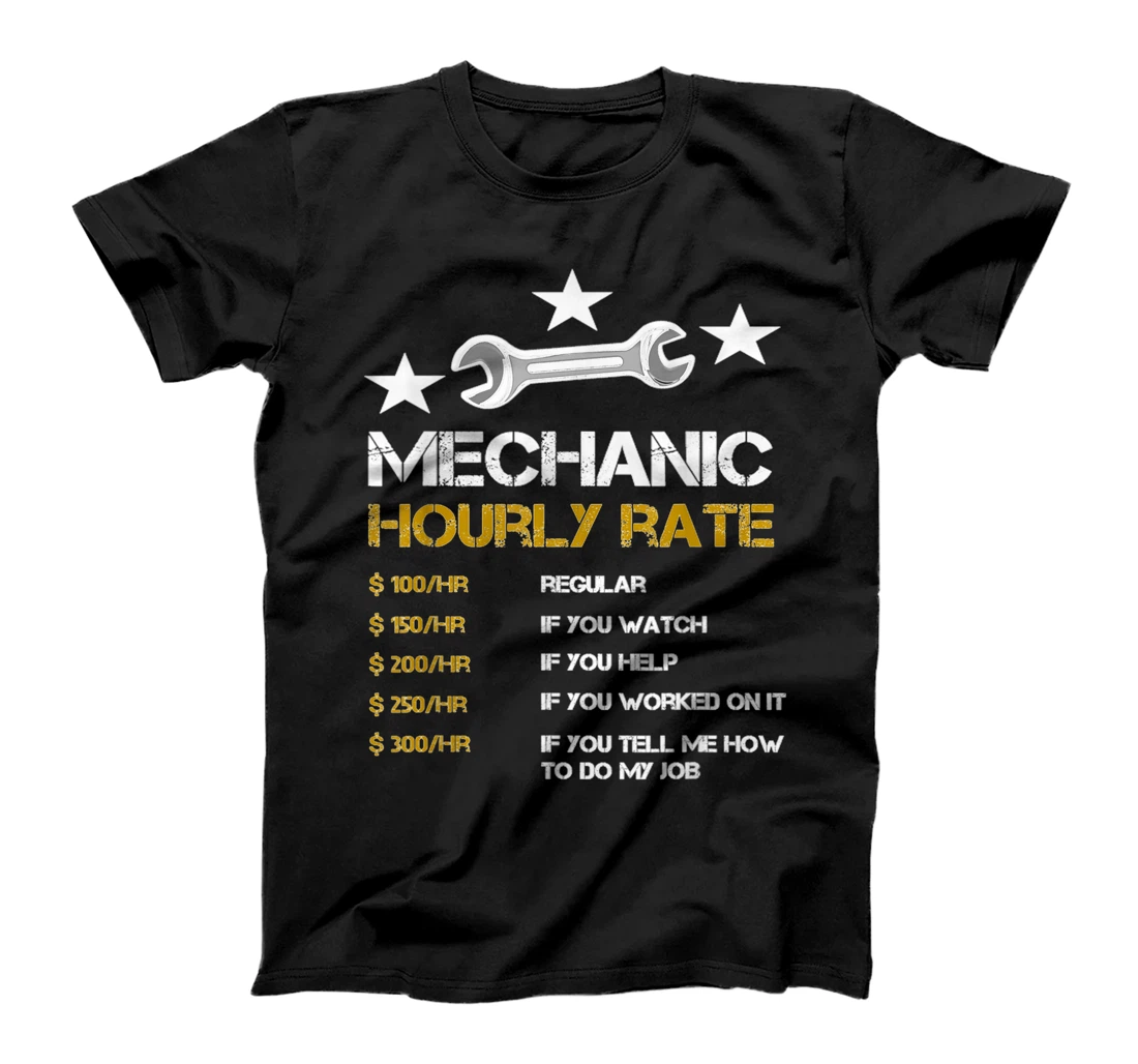 Mechanic hourly rate T-Shirt