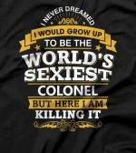 Model Idea World's Sexiest Colonels T-Shirt