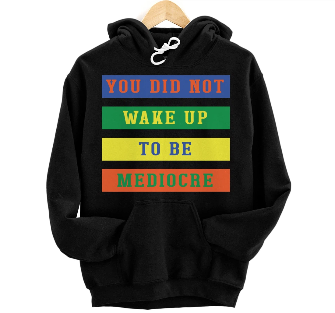 Motivational Gym Quote Funny Fitness Pullover Hoodie