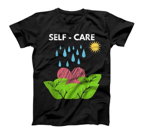 Motivational/Inspirational Growth: SELF-CARE T-Shirt