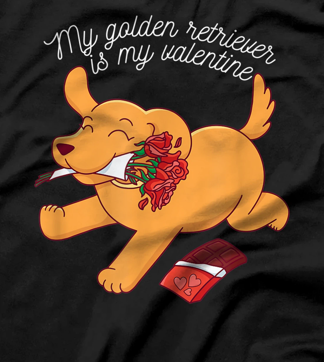 My Golden Retriever is My Valentine - Cute Dog Lover T-Shirt