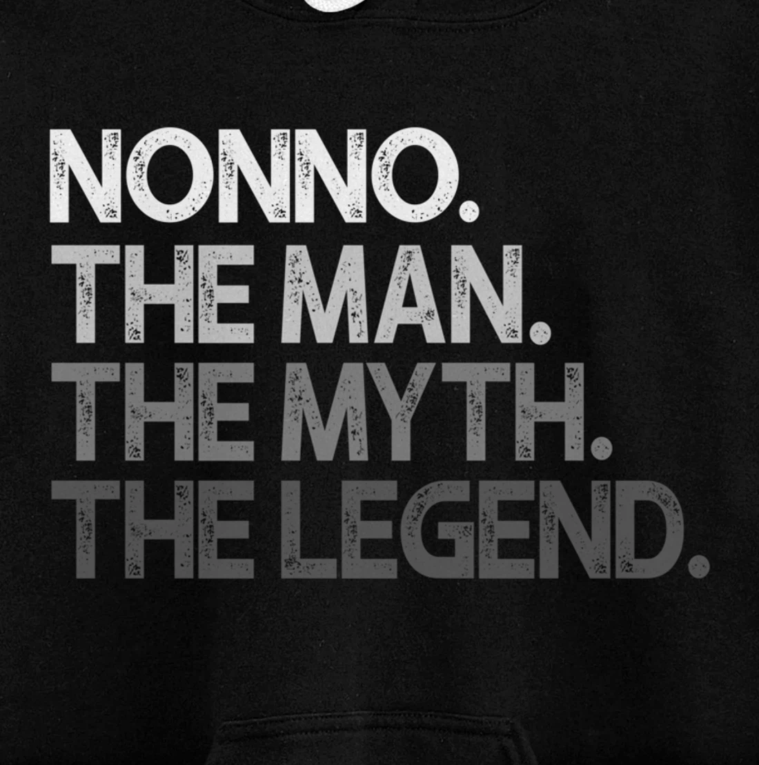Nonno The Man Myth Legend Pullover Hoodie