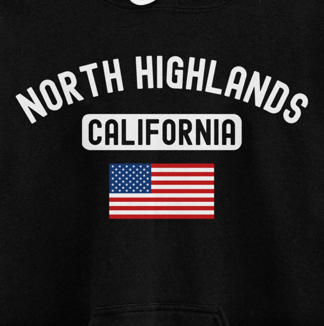 North Highlands California USA Flag Cali Bear Sacramento Ca Pullover Hoodie