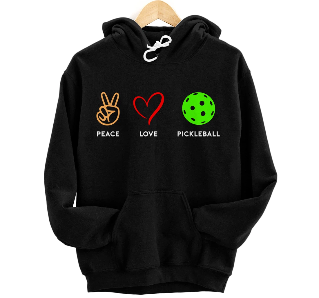 Peace Love Pickleball Funny Paddleball Lover Player Pullover Hoodie