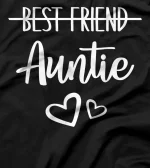 Promoted From Bestie To Auntie Pregnancy Reveal Bestfriend T-Shirt