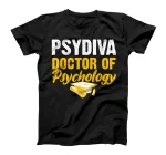 PsyD Doctor of Psychology Doctorate Graduation T-Shirt