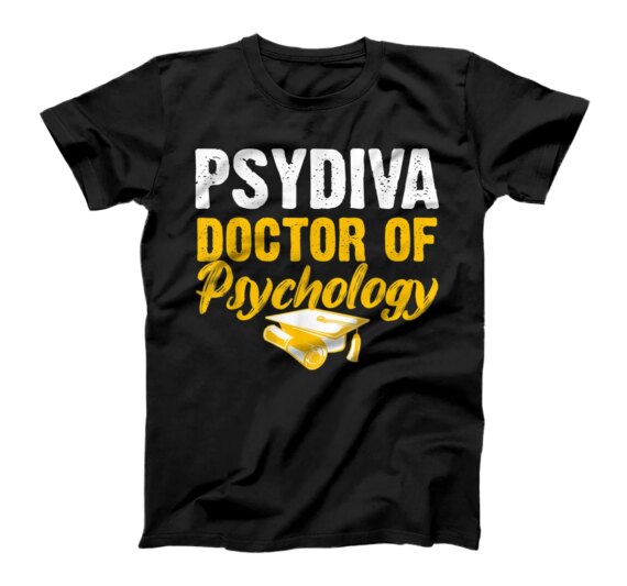 PsyD Doctor of Psychology Doctorate Graduation T-Shirt