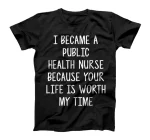 Public Health Nurse Nursing RN T-Shirt