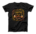 Pumpkin Spice Leggings Leave & Lattes Cute Fall Coffee Seaso T-Shirt