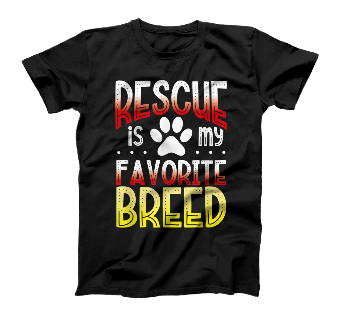 Rescue is My Favorite Breed Adoption T-Shirt