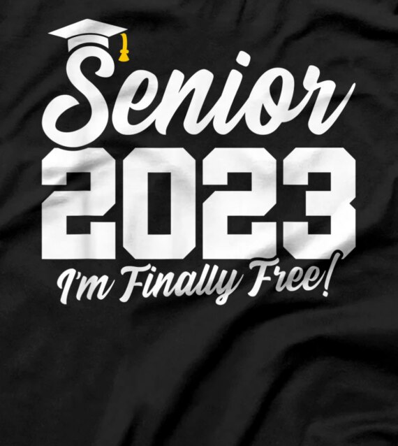 Senior Year - Class of 2023 - Senior Class - Senior 2023 T-Shirt