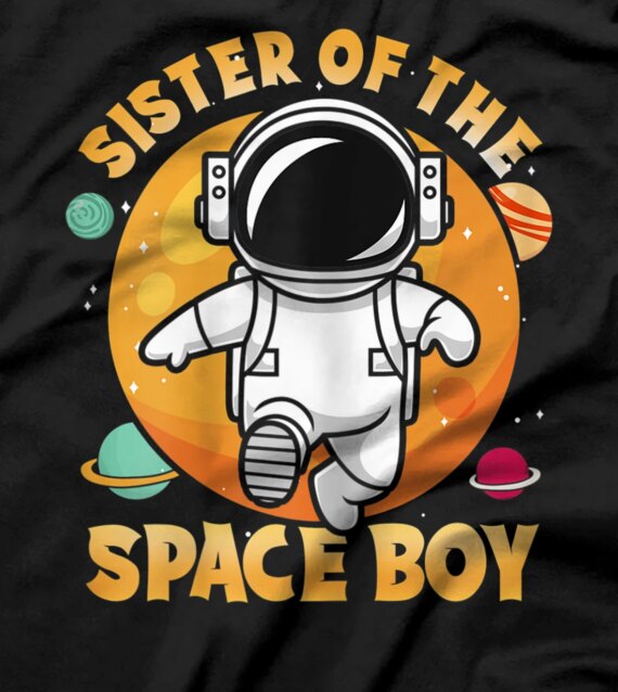 Sister Of The Space Boy Matching Family Costume T-Shirt