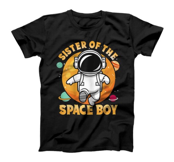 Sister Of The Space Boy Matching Family Costume T-Shirt