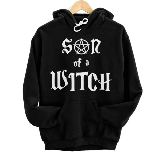 Son of a Witch with Pentagram Pullover Hoodie