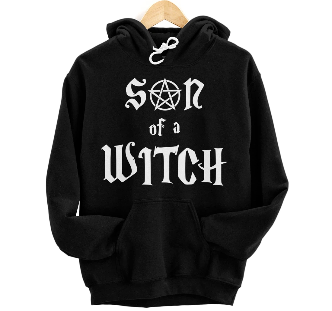 Son of a Witch with Pentagram Pullover Hoodie