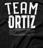 Team Ortiz Last Name Family Surname T-Shirt
