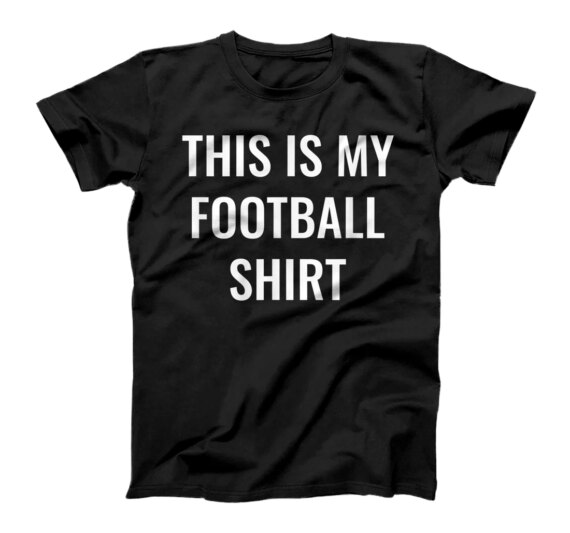 This is My Football Shirt Premium T-Shirt