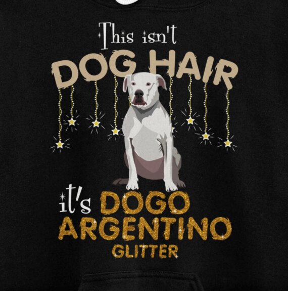 This Isn't Dog Hair It's Dogo Argentino Glitter Pullover Hoodie