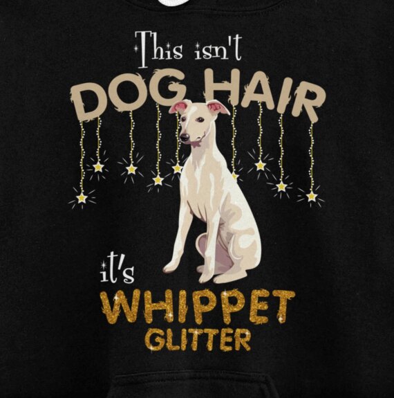 This Isn't Dog Hair It's Whippet Glitter Pullover Hoodie