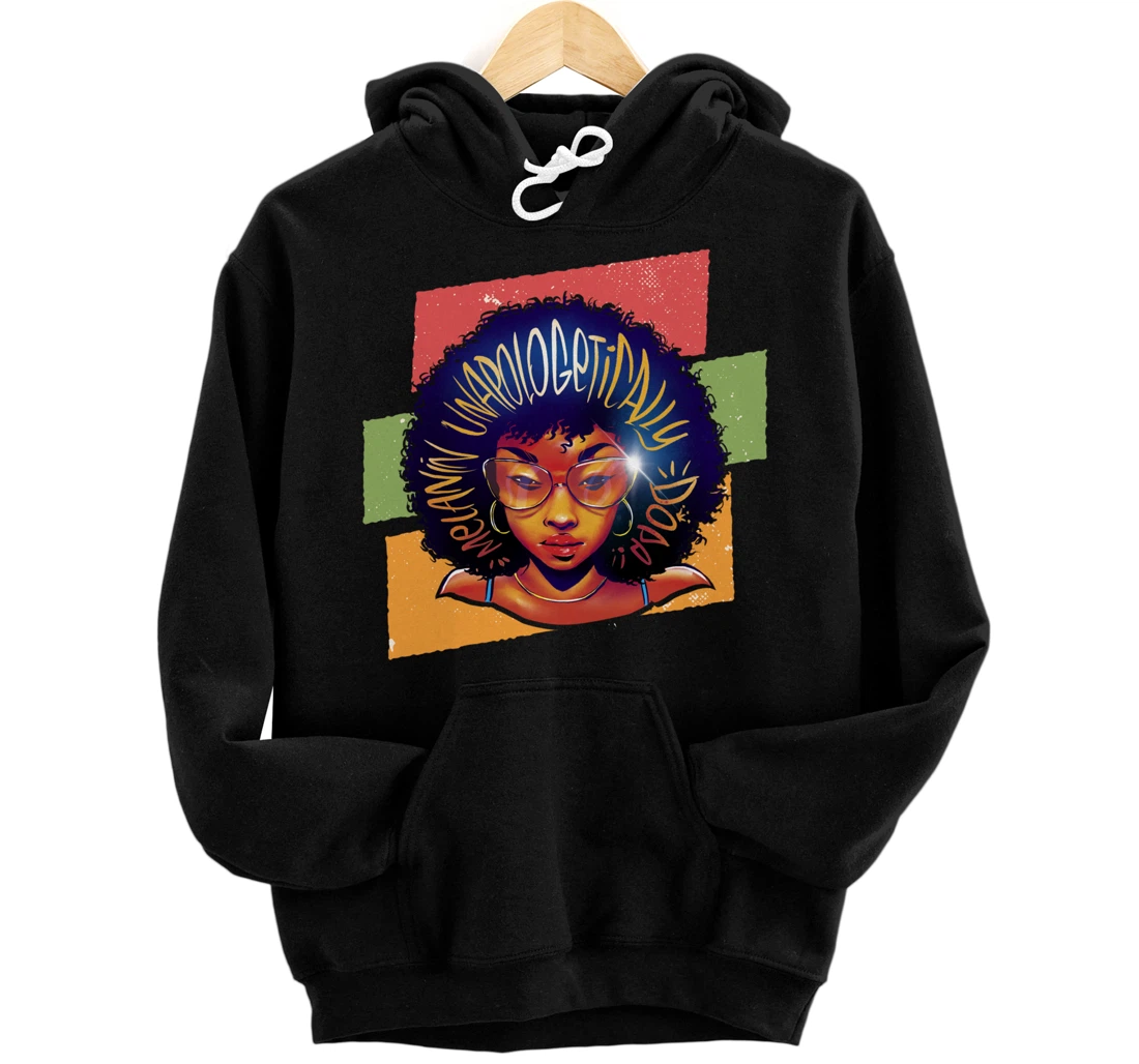 Unapologetically Dope African American Black Girl Afro Pullover Hoodie