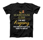 Warehouse Clerk Arguing For Warehouse Clerk T-Shirt