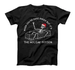 When You're Dead Inside But It's The Holiday Season T-Shirt