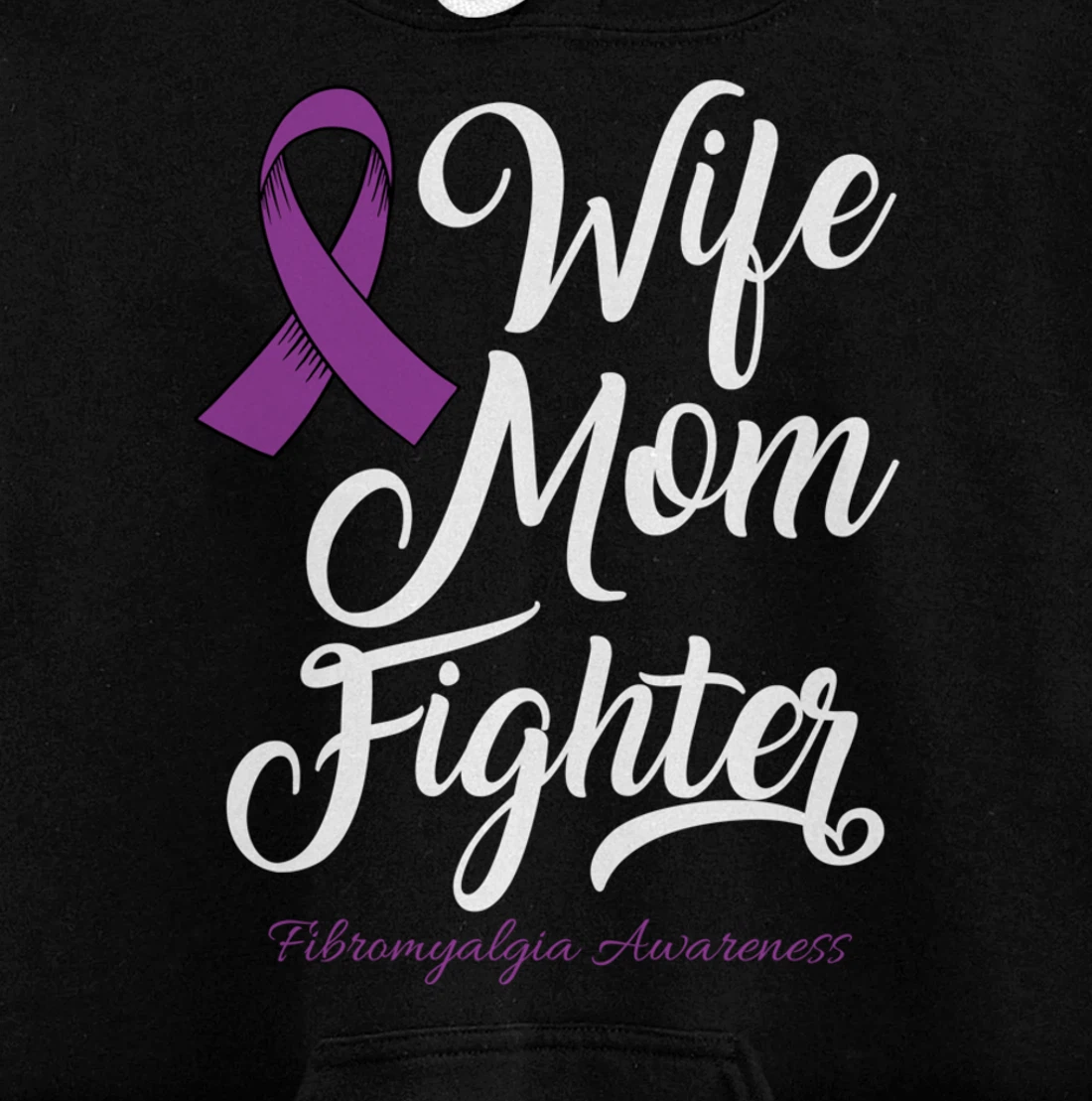 Wife Mom Fibromyalgia Awareness Survivor Girl Pullover Hoodie