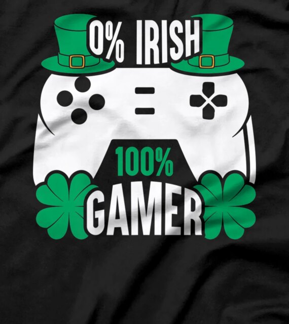  0% Irish 100% Gamer Funny St Patricks Day Gaming T-Shirt