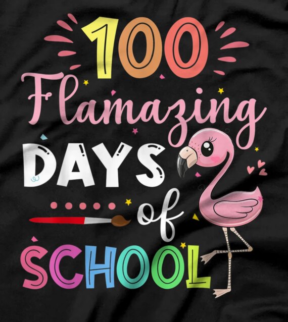  100 Amazing Days Of School Cute Flamingo Student Teacher T-Shirt