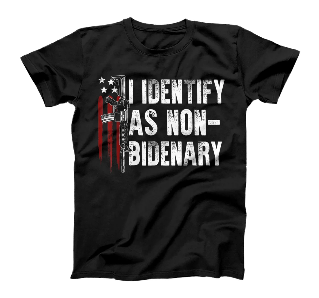  AR-15 Gun American Flag Patriots I Identify As Non-Bidenary T-Shirt