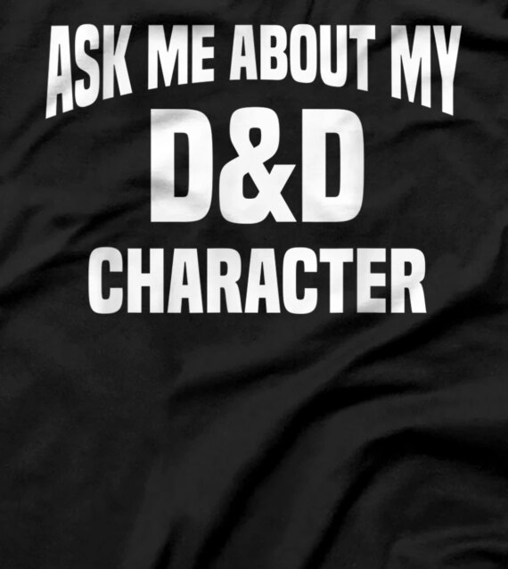  Ask Me About My Character Board Games With Friends RPG T-Shirt