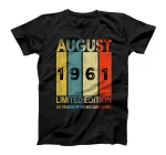  August 1961 Limited Edition 60 Years Of Being Awesome T-Shirt