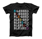  Blessed - Thankful Grateful Blessed - Religious - Christian T-Shirt