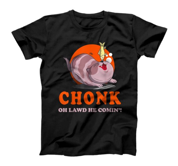  chonk cat meme funny chonk scale fat cat, funny chonk cat T-Shirt