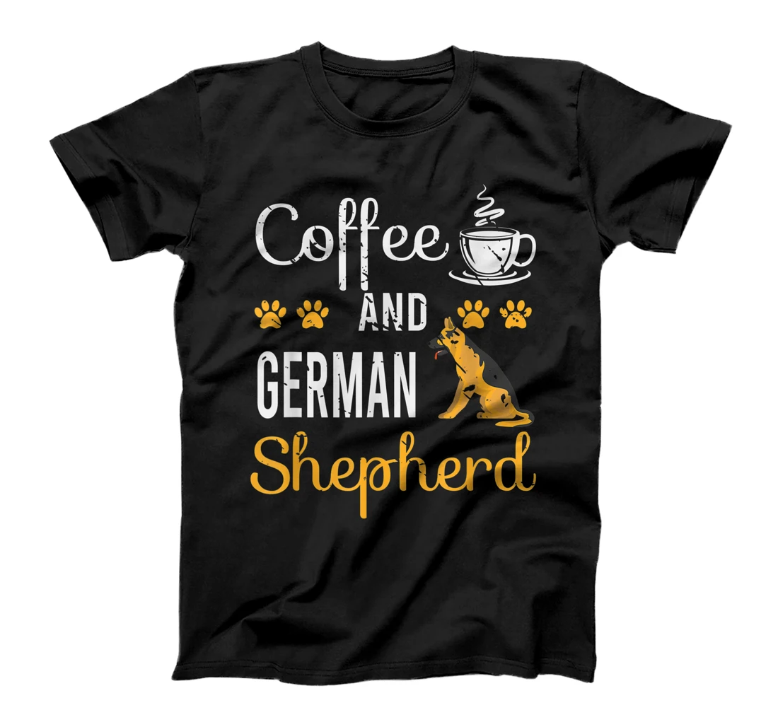  Coffee And German Shepherd T-Shirt