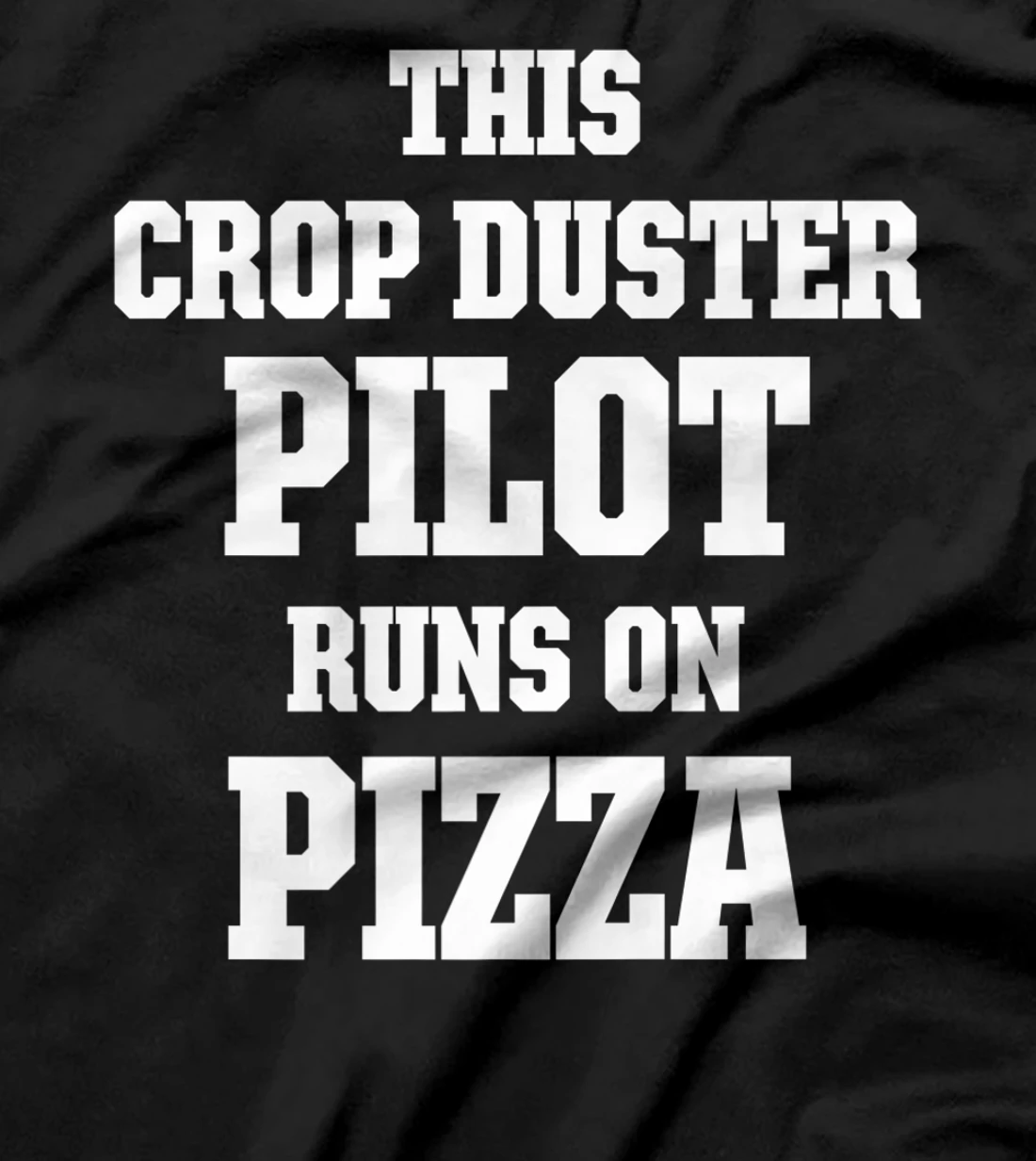  Crop Duster Pilot Dusting Agricultural T-Shirt
