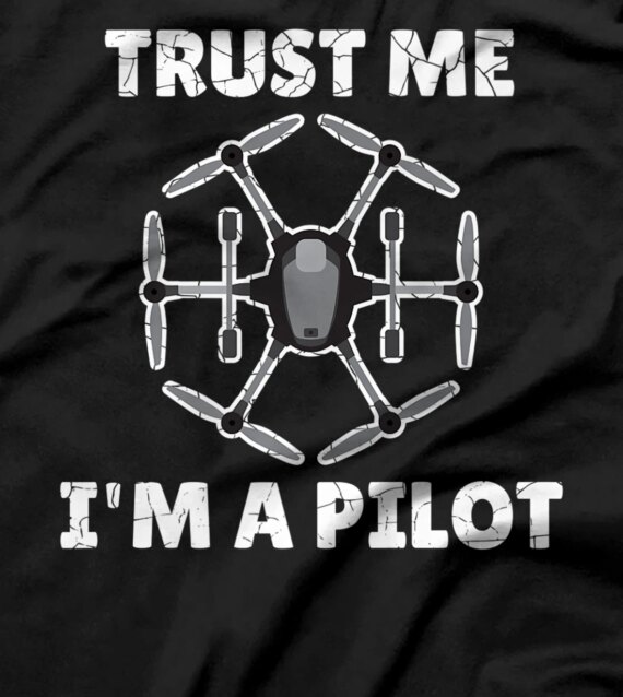  Drone Pilot Camera Flubobjekt Flying T-Shirt