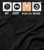  Eat Sleep Bubble Tea Repeat Boba Tea Tapioca Pearls T-Shirt