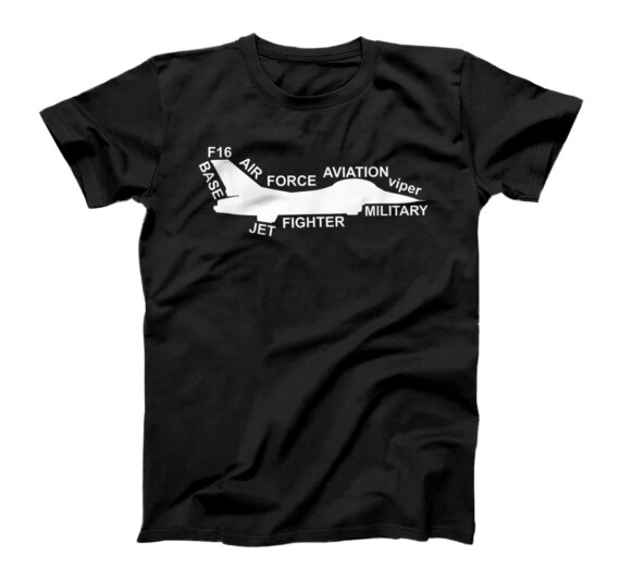  F16 plane viper pilot military fighter air force aviation T-Shirt