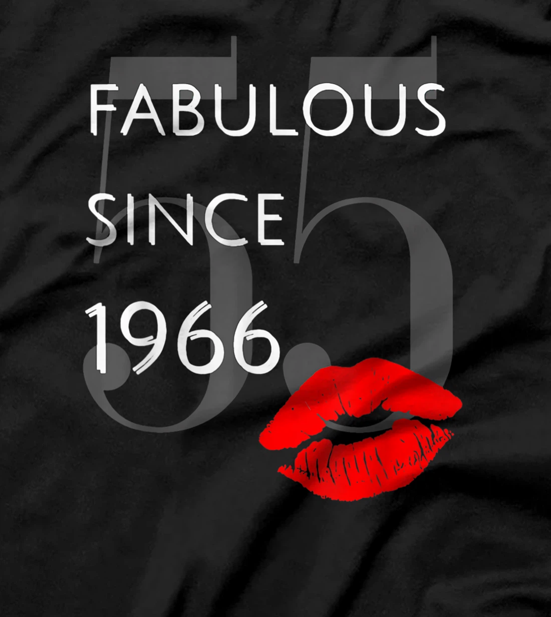  Fabulous Since 1966 Chapter 55 T-Shirt