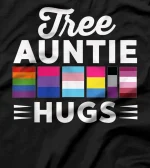  Free Auntie Hugs LGBT Pride LGBTQ Gay Pride Transgender Bi T-Shirt