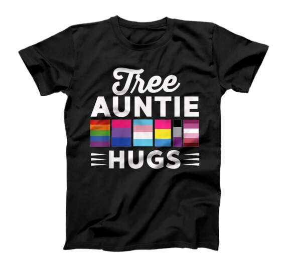  Free Auntie Hugs LGBT Pride LGBTQ Gay Pride Transgender Bi T-Shirt