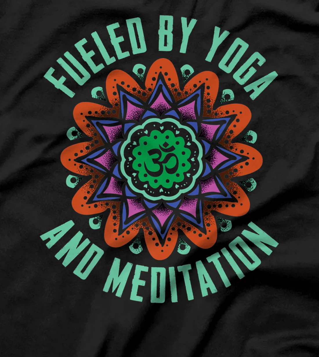  Fueled By Yoga & Meditation - Yogi Yoga T-Shirt