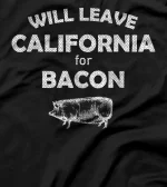  Funny California Bacon Shortage, Funny Bacon T-Shirt