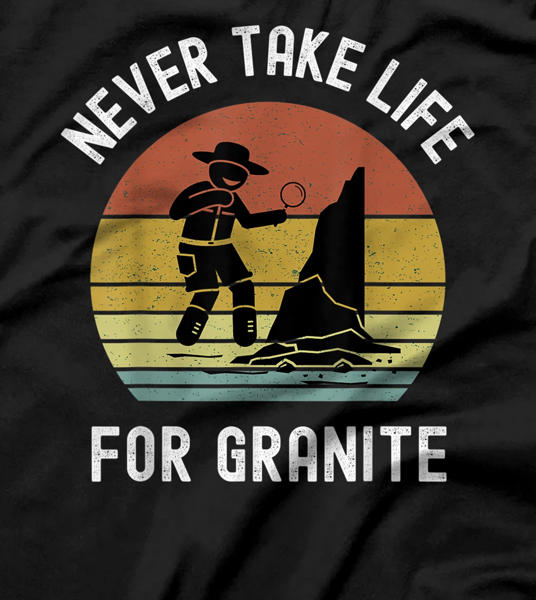  Funny Geologist Mineral Rock Collector Geology Science T-Shirt