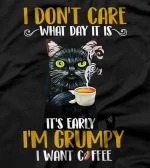  Funny Grumy Cat I'm Grumpy I Want Coffee T-Shirt