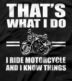  Funny Motorcyclist Saying Biker And Bike Design T-Shirt