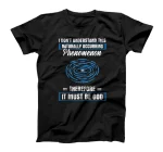  Funny Science Design Universe Phenomenon T-Shirt