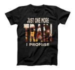  Funny Vintage Locomotive Just One More Train I Promise T-Shirt